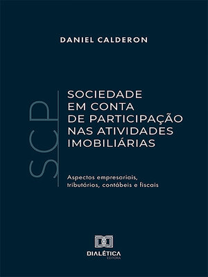 cover image of Sociedade em Conta de Participação (SCP) nas Atividades Imobiliárias